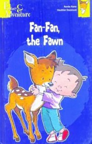 Fan-Fan, The Fawn